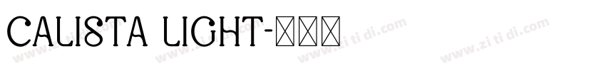 Calista Light字体转换